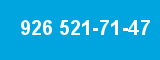 926 521-71-47
